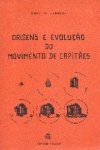 Origens e Evoluo do Movimento de Capites