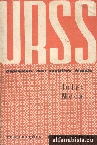 URSS - Depoimento dum Socialista Franc�s