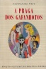 A Praga dos Gafanhotos - Nathanael West