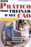 Guia Prtico para Treinar o seu Co
