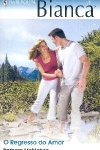 O regresso do amor
