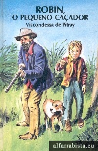 Robin, o pequeno ca�ador