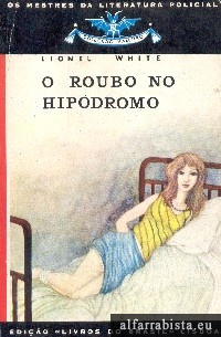 O roubo no hipdromo