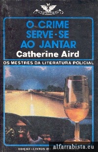 O crime serve-se ao jantar