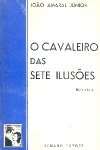 O cavaleiro das sete iluses