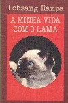 A minha vida com Lama