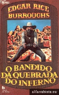 O bandido da quebrada do inferno