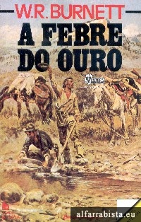 A febre do ouro