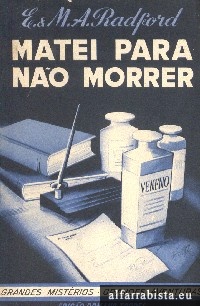 Matei para no morrer