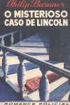 O misterioso caso de Lincoln