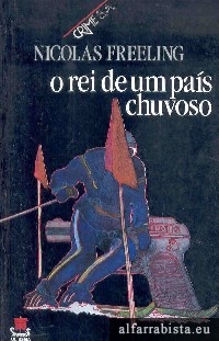 O rei de um pas chuvoso