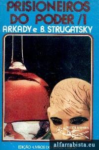 Prisioneiros do poder - 1