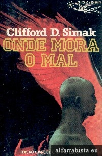 Onde mora o mal