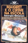 Maigret e o crime na escola