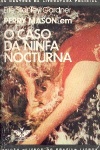 O caso da ninfa nocturna