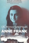 Os ltimos sete meses de Anne Frank