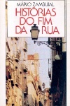 Histrias do fim da rua