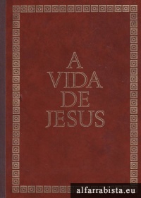 A Vida de Jesus - 4 Volumes