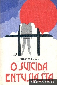 O suicida entusiasta