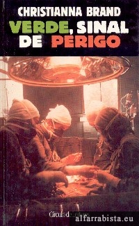 Verde, sinal de perigo