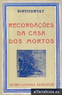 Recorda��es da Casa dos Mortos