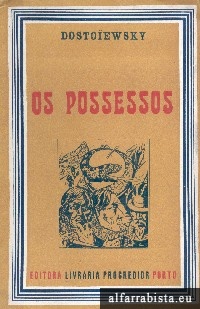 Os Possessos - 2 VOLUMES