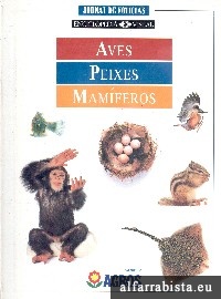Aves, Peixes, Mam�feros