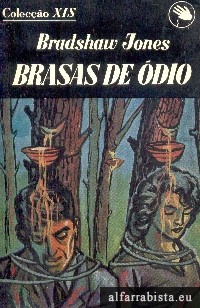 Brasas de �dio