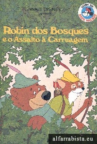 Robin dos Bosques e o Assalto  Carruagem