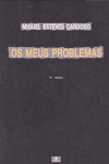 Os meus problemas