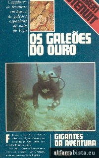 Os Gale�es do Ouro
