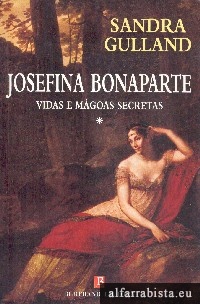 Josefina Bonaparte - I
