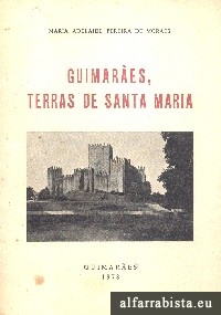 Guimar�es, Terras de Santa Maria