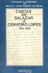 Cartas de Salazar a Craveiro Lopes