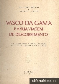 Vasco da Gama e a sua Viagem de Descobrimento