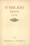 O Bailado desde 1939