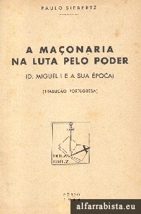 A Maonaria na Luta Pelo Poder