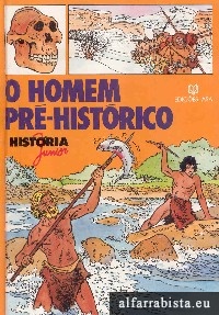 O Homem Pr�-Hist�rico
