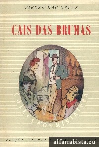 Cais das Brumas