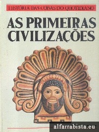 As primeiras civilizaes