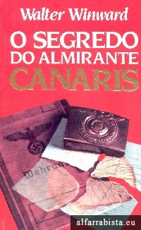 O Segredo do Almirante Canaris