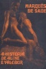 A Histria de Aline e Valcour - Marqus de Sade