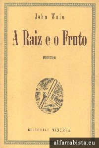 A raiz e o fruto