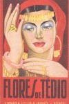 Flores de Tdio