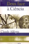 Deus face � ci�ncia
