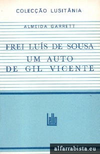 Frei Lus de Sousa e Um Auto de Gil Vicente