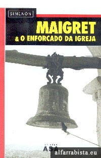 Maigret& o enforcada da igreja