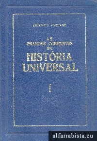 As Grandes Correntes da Hist�ria Universal - 7 VOLUMES