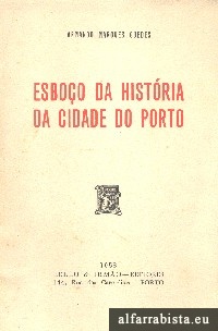 Esboo da Histria da Cidade do Porto