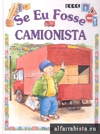 Se eu fosse camionista